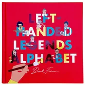 Alphabet Legends Alphabet Book: Left-Handed Legends
