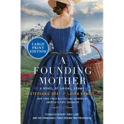 A Founding Mother: A Novel of Abigail Adams - Paperback