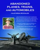 Photography Exhibit | Abandoned Planes, Trains, and Automobiles