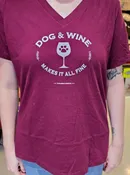 Dog & Wine: Makes It All Fine (Female Cut, Short Sleeve)