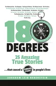 180 Degrees -  Twenty Five Amazing True Stories