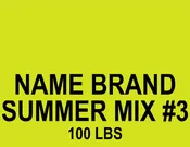 Aber Name Brand SUMMER Mix ATE #3