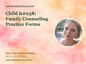 Child and Family Counseling Practice Forms