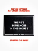 BLACK DOORMAT/ There's Some Hoes In This House