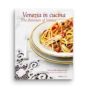 Book, Venezia in Cucina: The Flavours of Venice