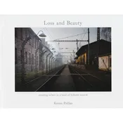 Loss and Beauty by Keron Psillas