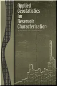 Applied Geostatistics for Reservoir Characterization