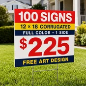 12 x 18 Economy Sign Special
