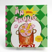 An Chung: Loving in Vietnamese by Nessa Nguyễn — Minnesota Center for Book Arts