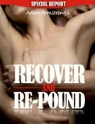 Adam Armstrong’s Recover and Re-Pound