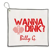 Personalized Pickleball Men's Wanna Dink Golf Towel