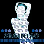 3RA1N1AC - Hissing Prigs In Static Couture