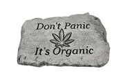 10" Garden Stone - Don't Panic It's Organic