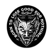 Born To Lose Sticker