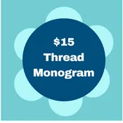 $15 Thread Monogram