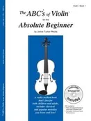 ABCs of Violin for the Absolute Beginner