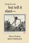 Tell all the truth but tell it slant — Bedrock Books