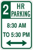12" x 18" Sign - 2 Hr Parking 8:30 to 5:30