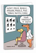 Dog Eye Exam: Funny Birthday Card