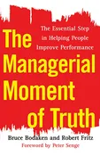 The Managerial Moment of Truth