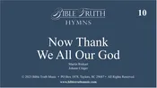 10 – Now Thank We All Our God – Screen Display – DOWNLOAD