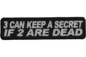 3 Can Keep A Secret If 2 Are Dead Patch