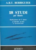 18 Studi  by Benoit Tranquille Berbiguier, Arranged by Henry Altes - 524-03732