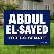 Abdul El-Sayed for U.S. Senate 2026 Yard Sign (Michigan)