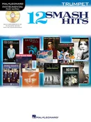12 Smash Hits – Trumpet (Hal Leonard Instrumental Play-Along)