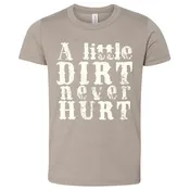 A Little Dirt Never Hurt