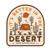 Better in the Desert Sticker