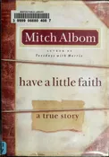 Albom, Mitch - Have a Little Faith (Hardback)