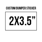 2x3.5 Custom Bumper Stickers