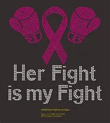 ✨💖Cancer Support Designs  ✨💖 HER FIGHT IS MY FIGHT