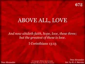 Above All, Love