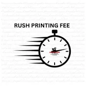 RUSH PRINTING  FEE — DRAGON BACK DESIGNS DTF Transfers & More