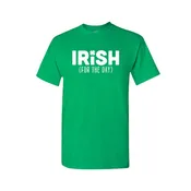 Irish For The Day Shirt