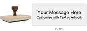 4 x 10 Custom Hand Stamp