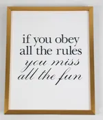 Black & Gold Motivational Frame - Obey the Rules