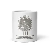Angel Collection/Angelic - Coffee Cup/Angel Number 111 Message & Graphics