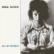 Agnew, Rikk - All By Myself (Vinyl)