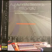 Alfa/Yen Records 1980 – 1987: Techno Pop And Other Electronic Adventures In Tokyo LP