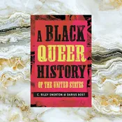 A Black Queer History of the United States