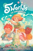 5 Worlds Book 1: The Sand Warrior | Mark & Alexis Siegel