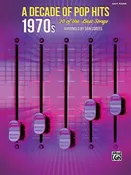 Alfred’s A Decade of Pop Hits: 1970s Easy Piano 00-45028