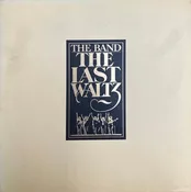 Band, The - The Last Waltz - Super Hot Stamper