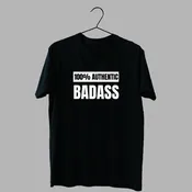 100% Badass T Shirt All Black
