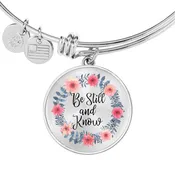Be Still And Know Bangle Bracelet - Psalm 46:10