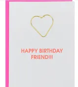 Happy Birthday Friend - Heart Paper Clip Letterpress Card