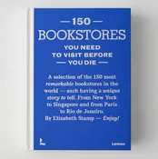 150 Bookstores You Need to Visit Before You Die